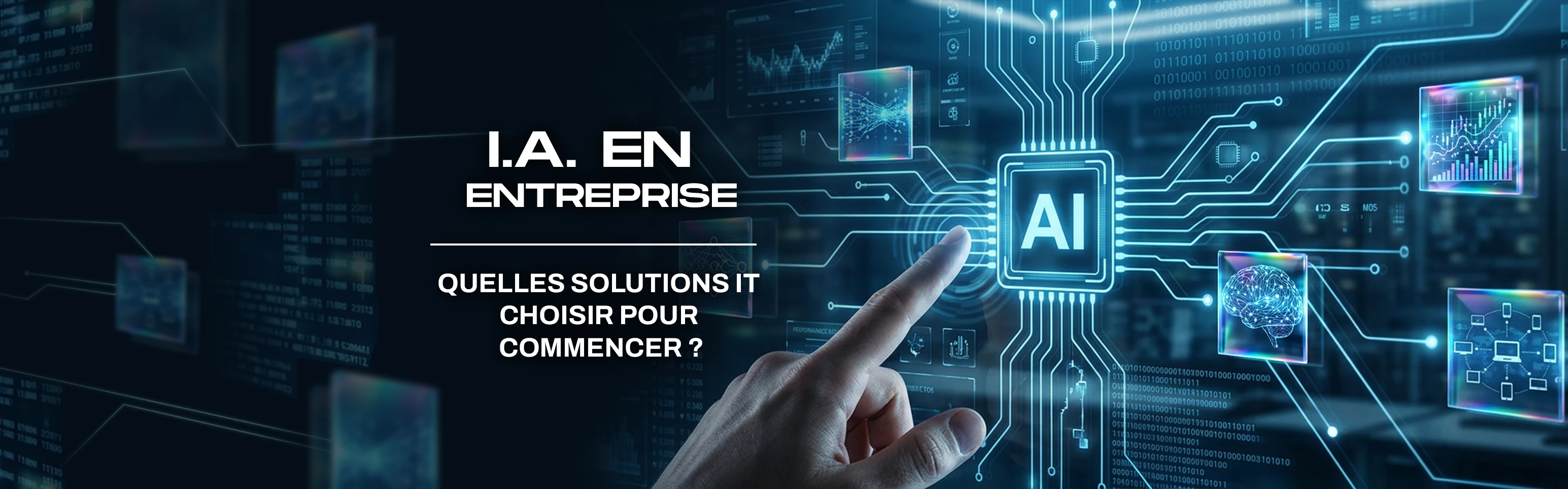 IA en entreprise : quelles solutions IT choisir pour commencer ?